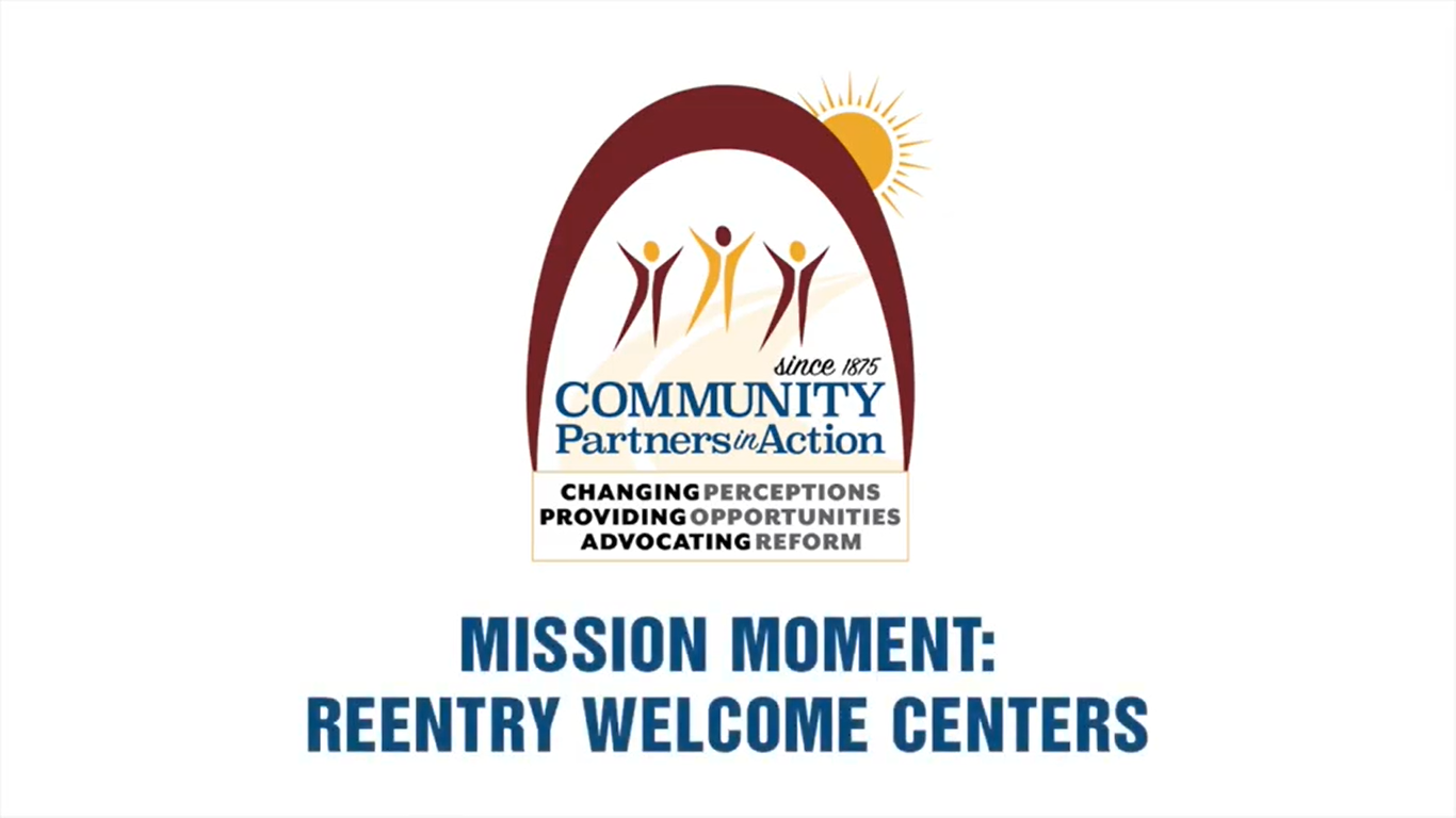 Mission Moment: Reentry Welcome Center Introduction