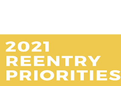 2021 Reentry Legislative Priorities Report