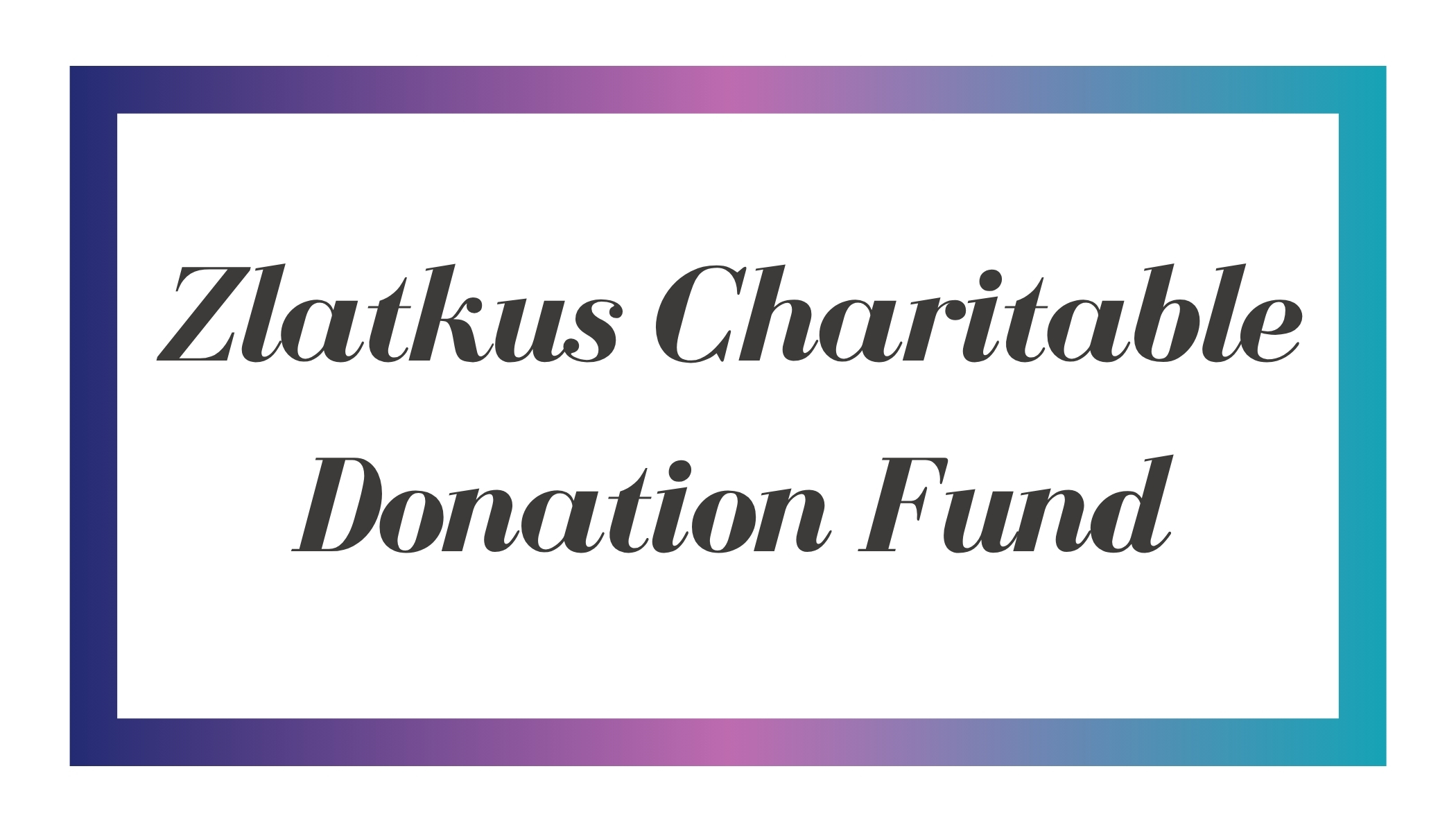 The Zlatkus Charitable Donation Fund 150thTradition Sponsor